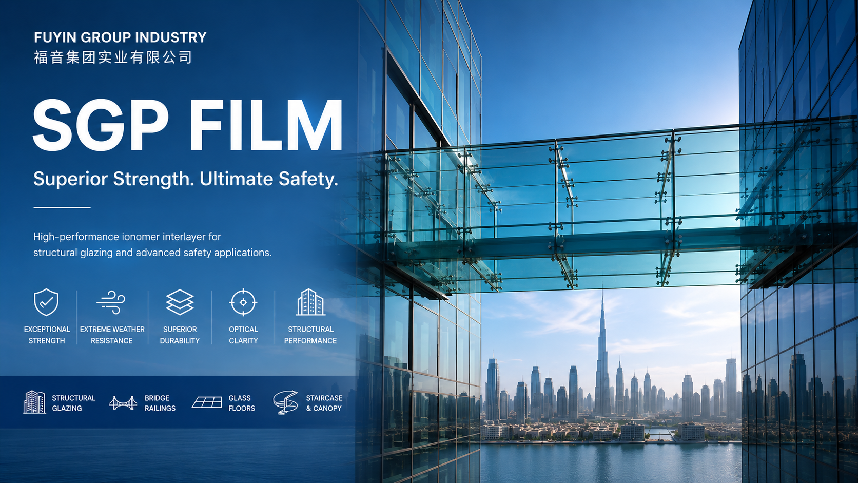 SGP laminated glass skybridge connecting two modern high-rise buildings in Dubai, featuring structural glass balustrades and ionoplast interlayer technology for superior strength, safety, and optical clarity.