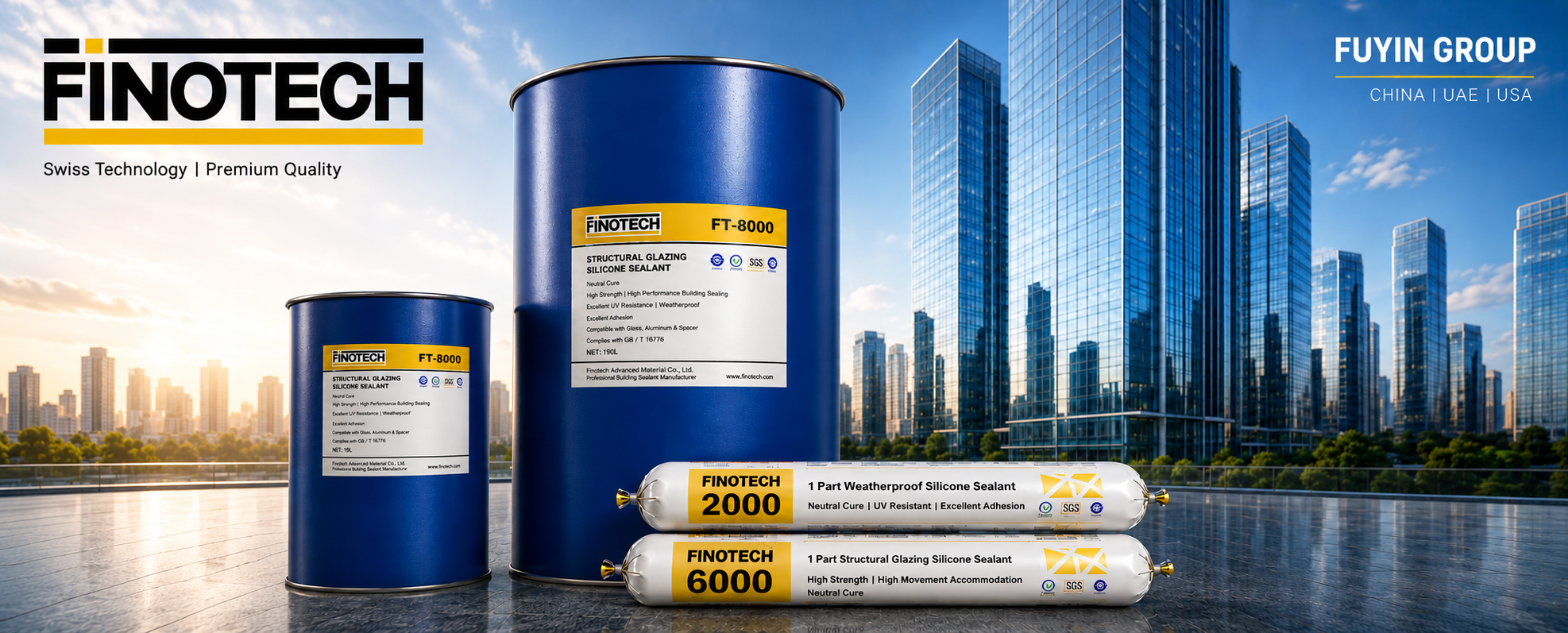 Finotech structural glazing silicone sealant including FT-2000 weatherproof, FT-6000 structural silicone and FT-8000 two-component silicone in drums and sausage packs with modern glass curtain wall buildings. Supplied by Fuyin Group in UAE with direct factory support from China.